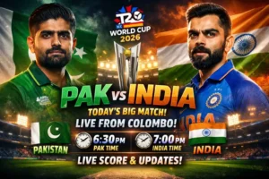 Pak vs India Today Match Time